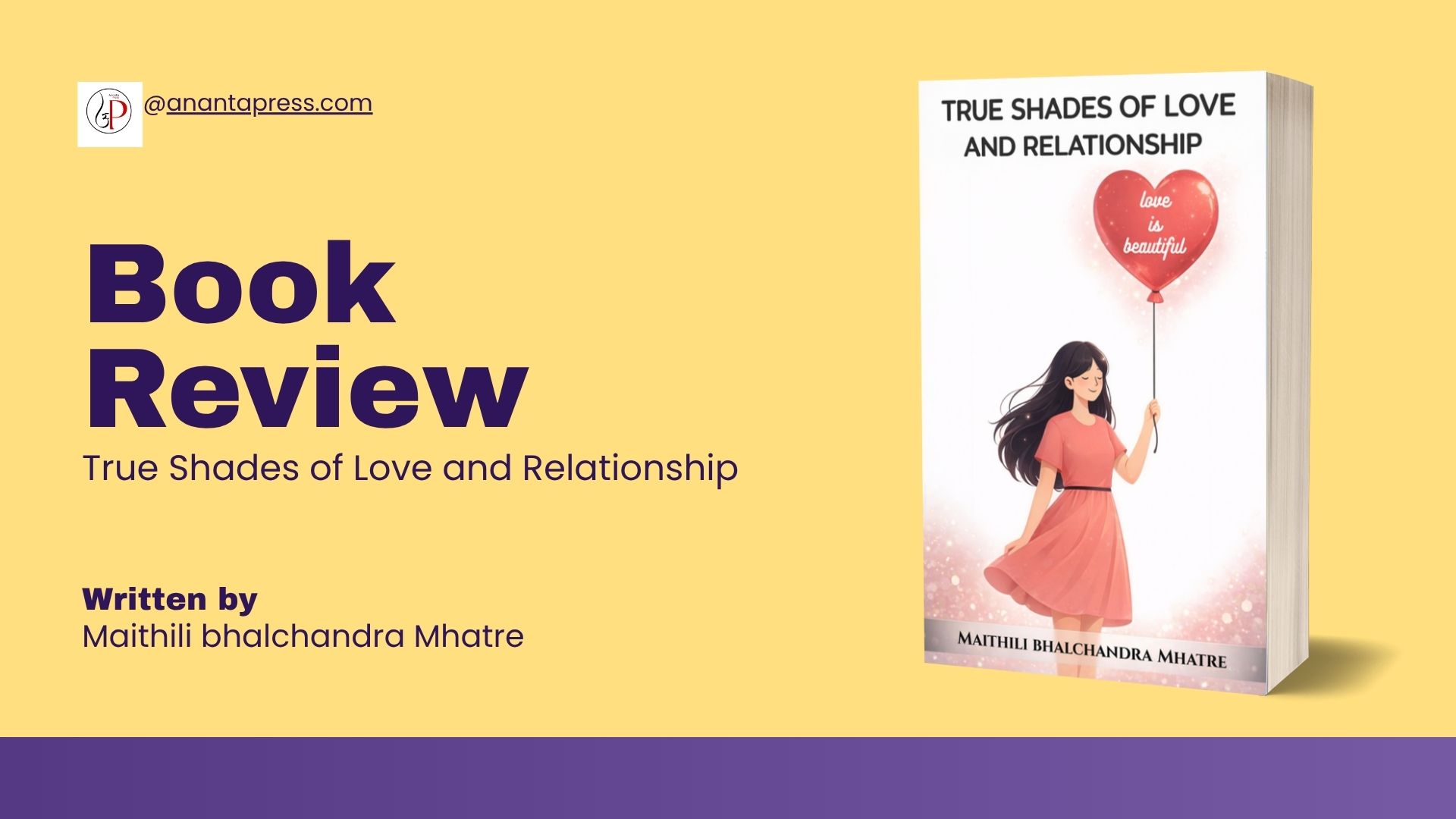 Book Review: “True Shades of Love and Relationship” by Maithili Bhalchandra Mhatre