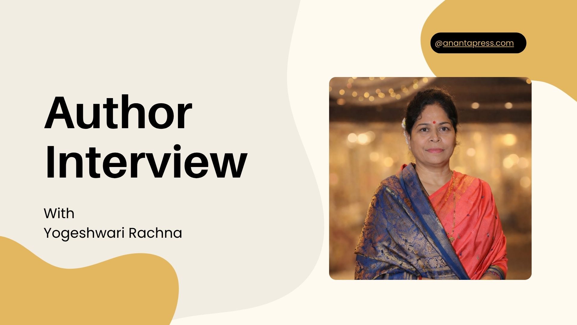 Interview With Yogeshwari Rachna